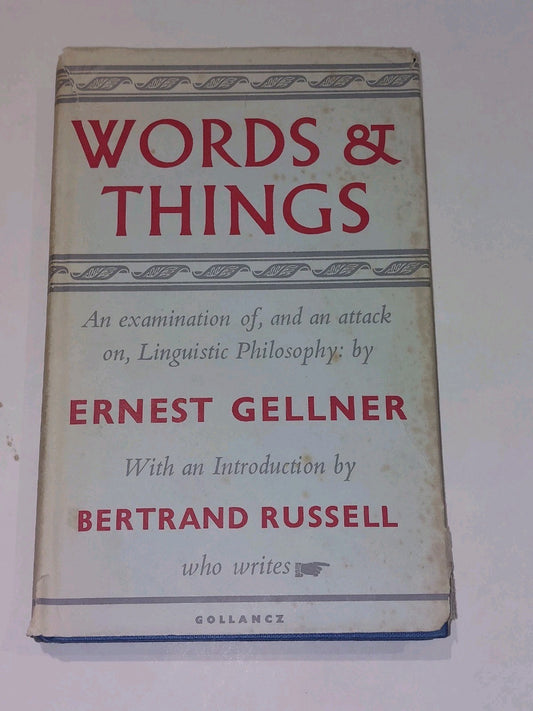Words and Things by Ernest Gellner [Gollancz] (1959) 1st Ed Hb With Dj 0