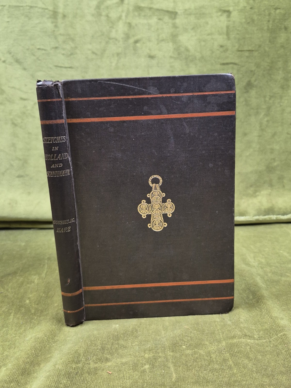 Sketches in Holland and Scandinavia - SIGNED by Augustus J C Hare 1884 1st Ed HB0