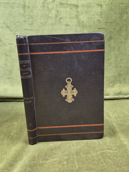 Sketches in Holland and Scandinavia - SIGNED by Augustus J C Hare 1884 1st Ed HB0