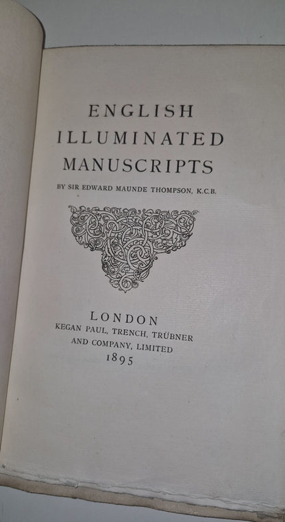 English Illuminated Manuscripts By Edward Maunde Thompson, 1895 Limited Edition 8