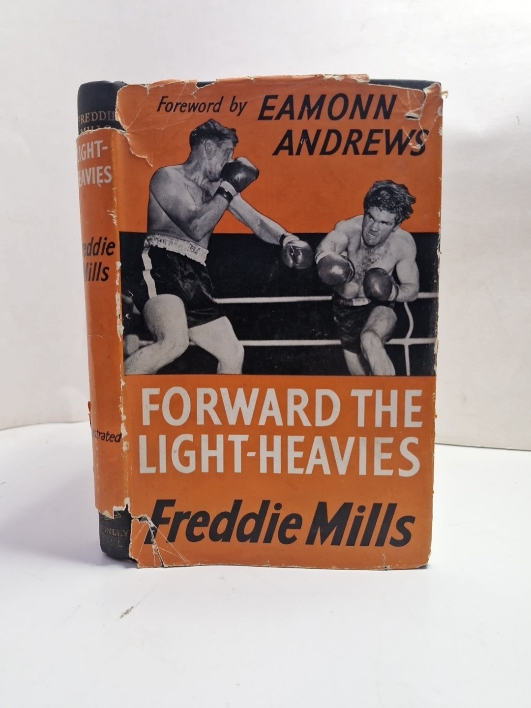 Forward the light-heavies, Freddie MILLS, 1st Edition With Dust-jacket 19560