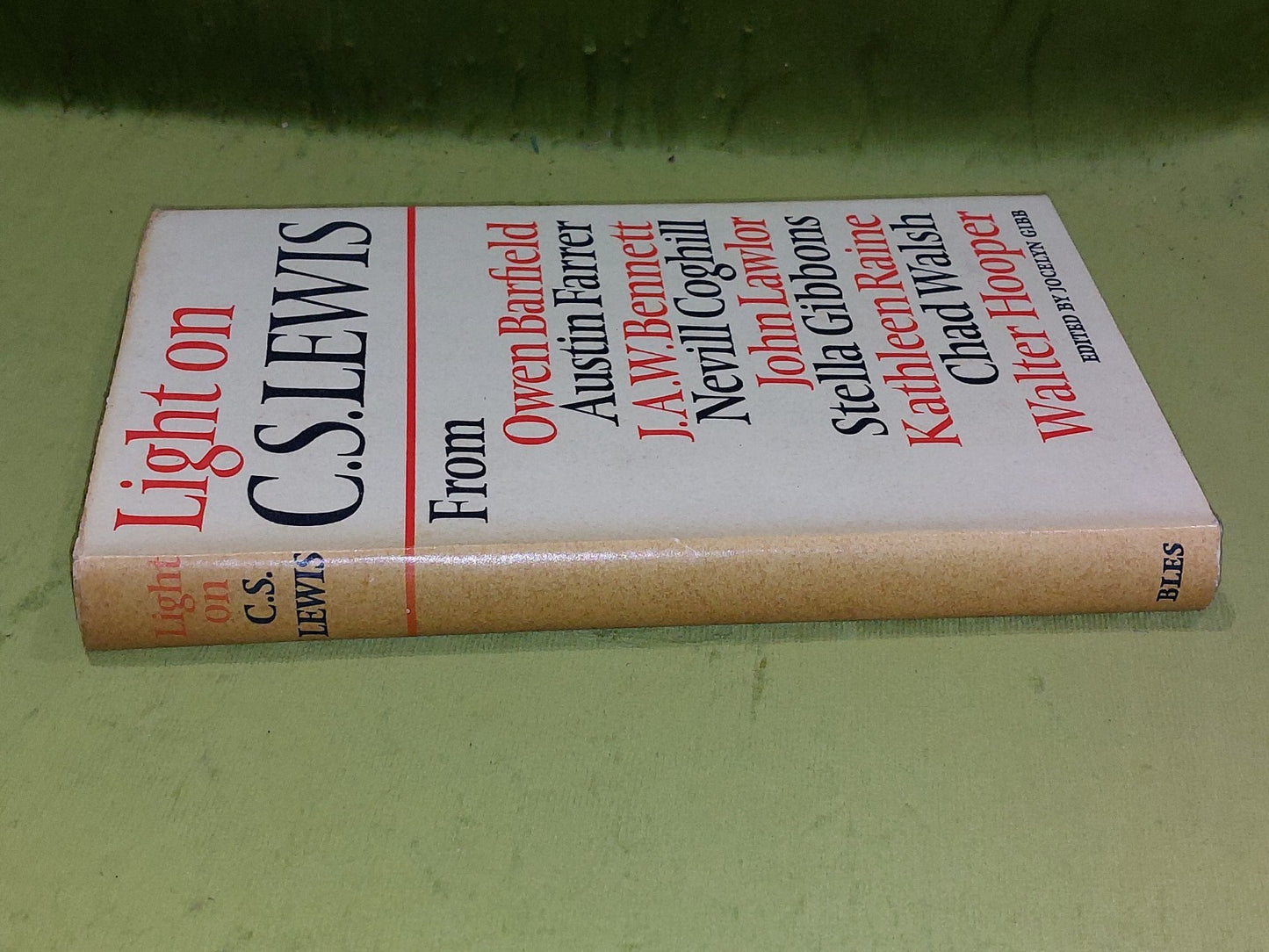 Light on C. S. Lewis, edited Jocelyn Gibb [Geoffrey Bles] 1st edition 1965 HB DJ1