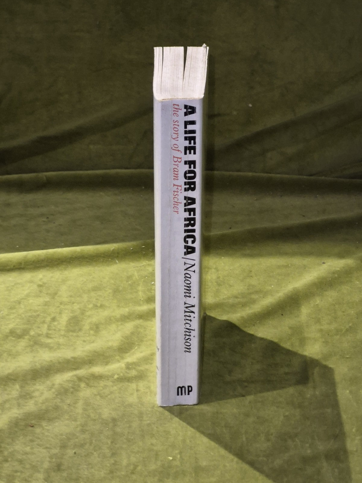 A Life for Africa : the Story of Bram Fischer - Naomi Mitchison - Merlin 1973 PB2