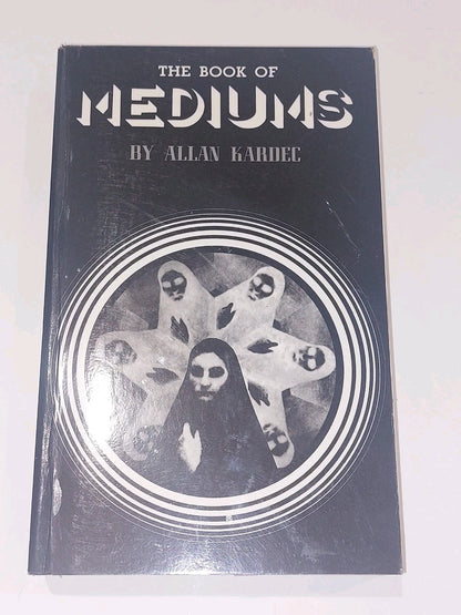 The Book of Mediums by Allan Kardec [Aquarian Press] (1978) 1st Pb Book0