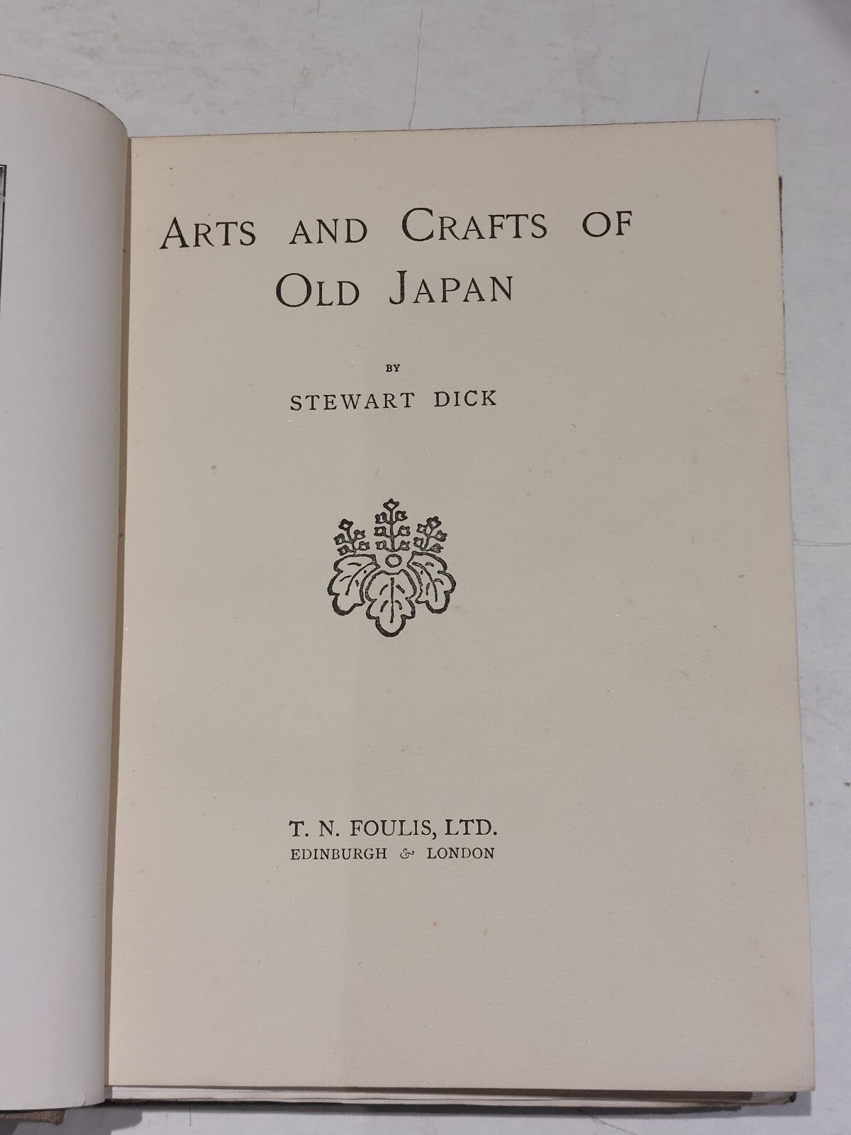 1923 Arts and Crafts of Old Japan Stewart Dick Illustrated, Hb Book3