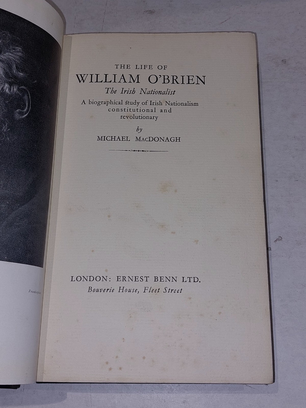 The Life of William O'Brien, the Irish Nationalist (1928) 1st Hb Book3