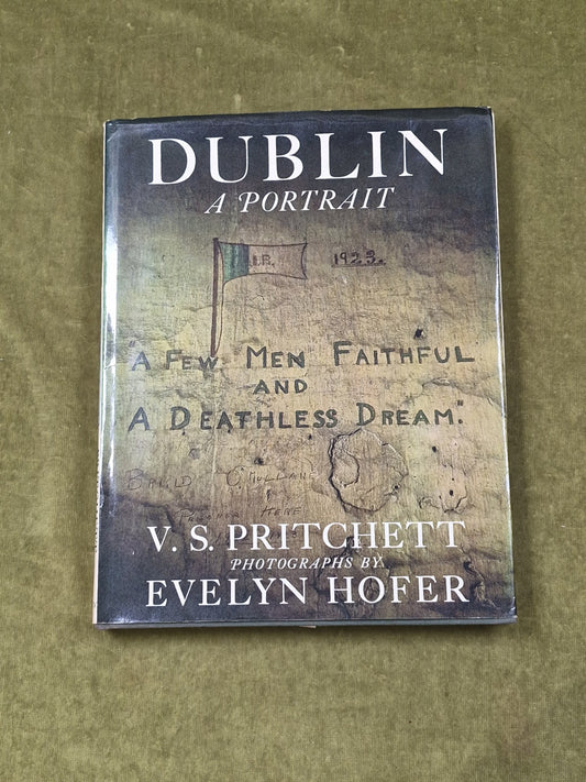 DUBLIN: A PORTRAIT By V S Pritchett & Evelyn Hofer , The Bodley Head 19670