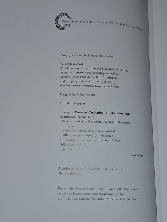 The Primacy of Drawing, by Deanna Petherbridge. Hb. 20101