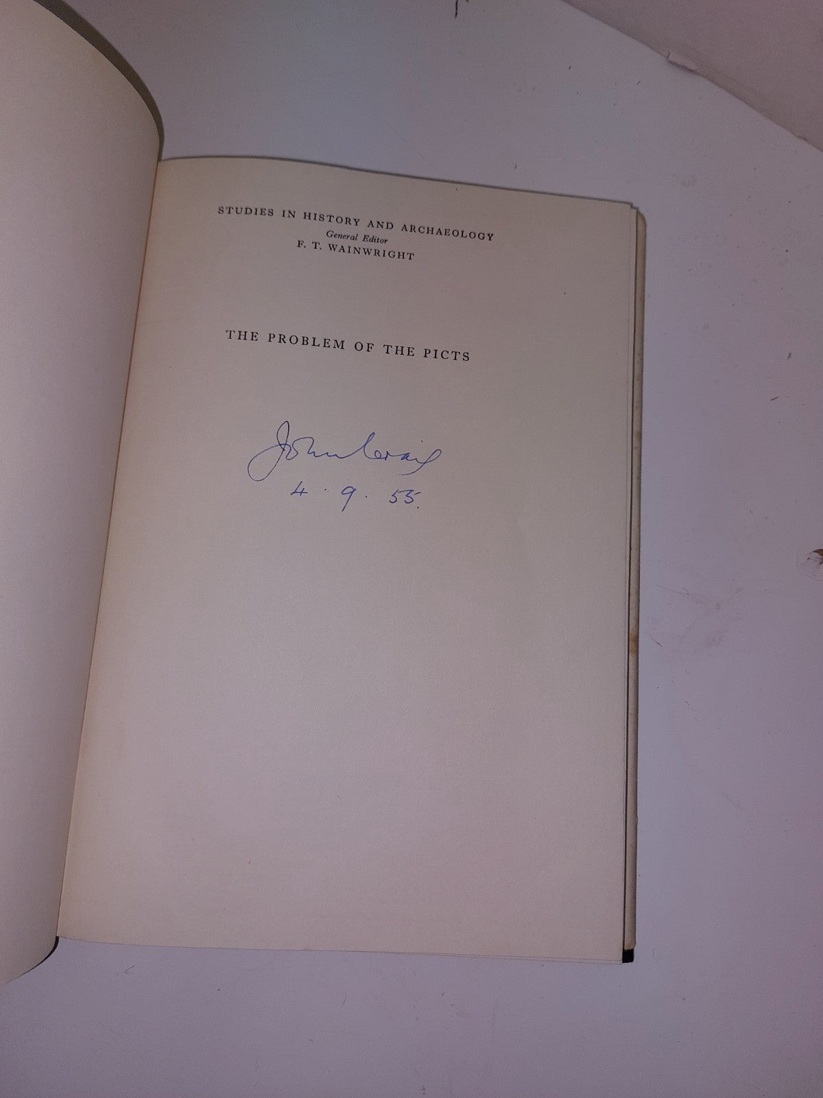 The Problem of the Picts, edited by F. T. Wainwright, 19566
