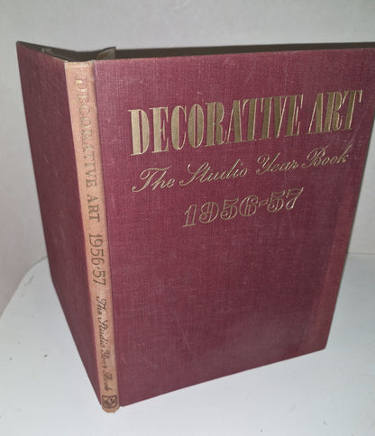 Decorative Art, The Studio Year Book 1956-57 Volume 46. Holme & Frost.1