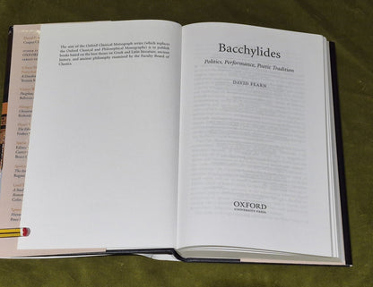 Bacchylides - Politics, Performance, Poetic Tradition - David Fearn, Oxford 20073