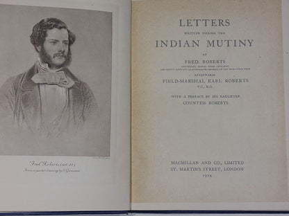 Earl Roberts. Letters Written During The Indian Mutiny (1924) Signed.5