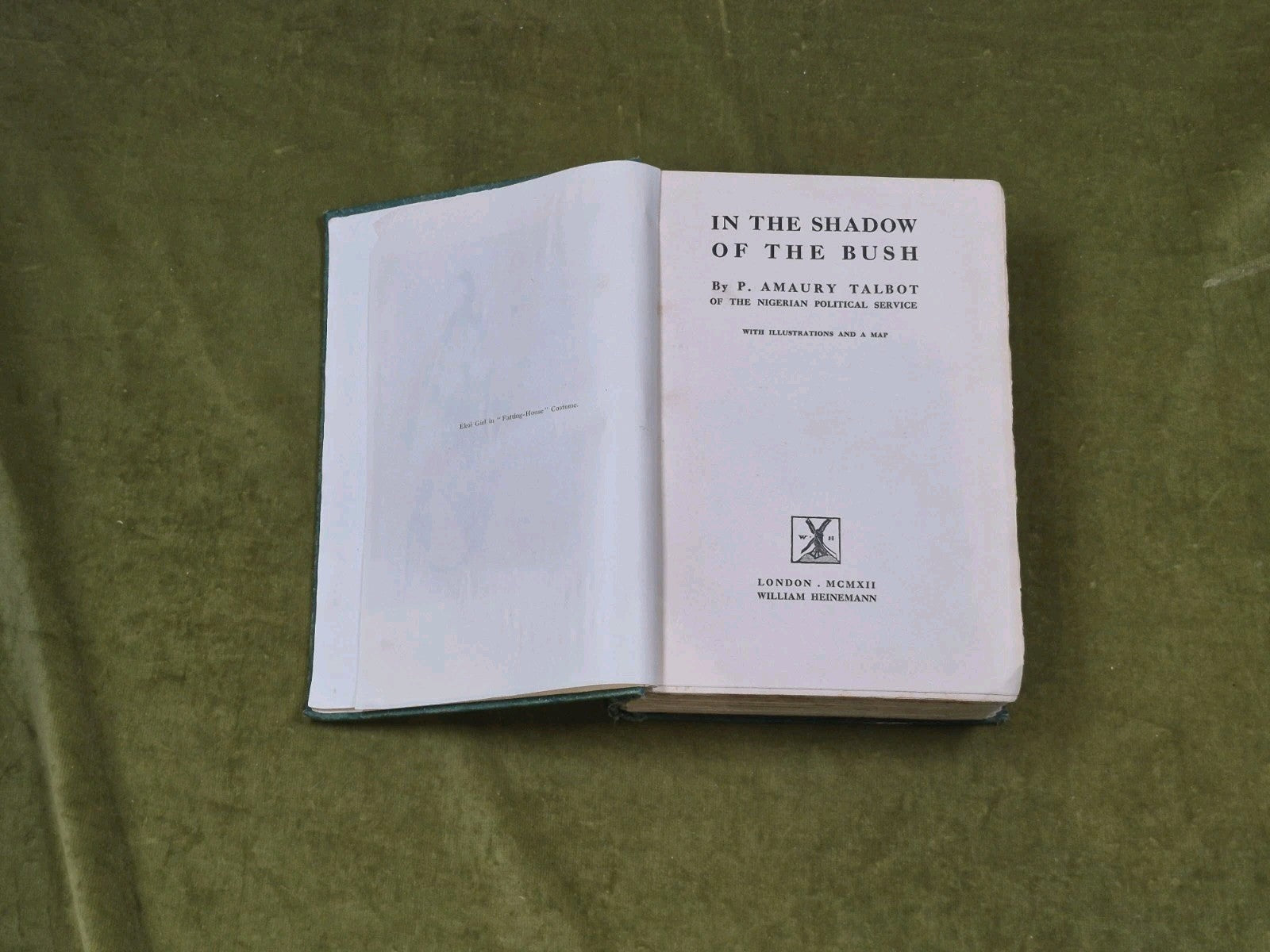 In the shadow of the Bush by P. Amaury Talbot 1912 Heinemann 1st HB6