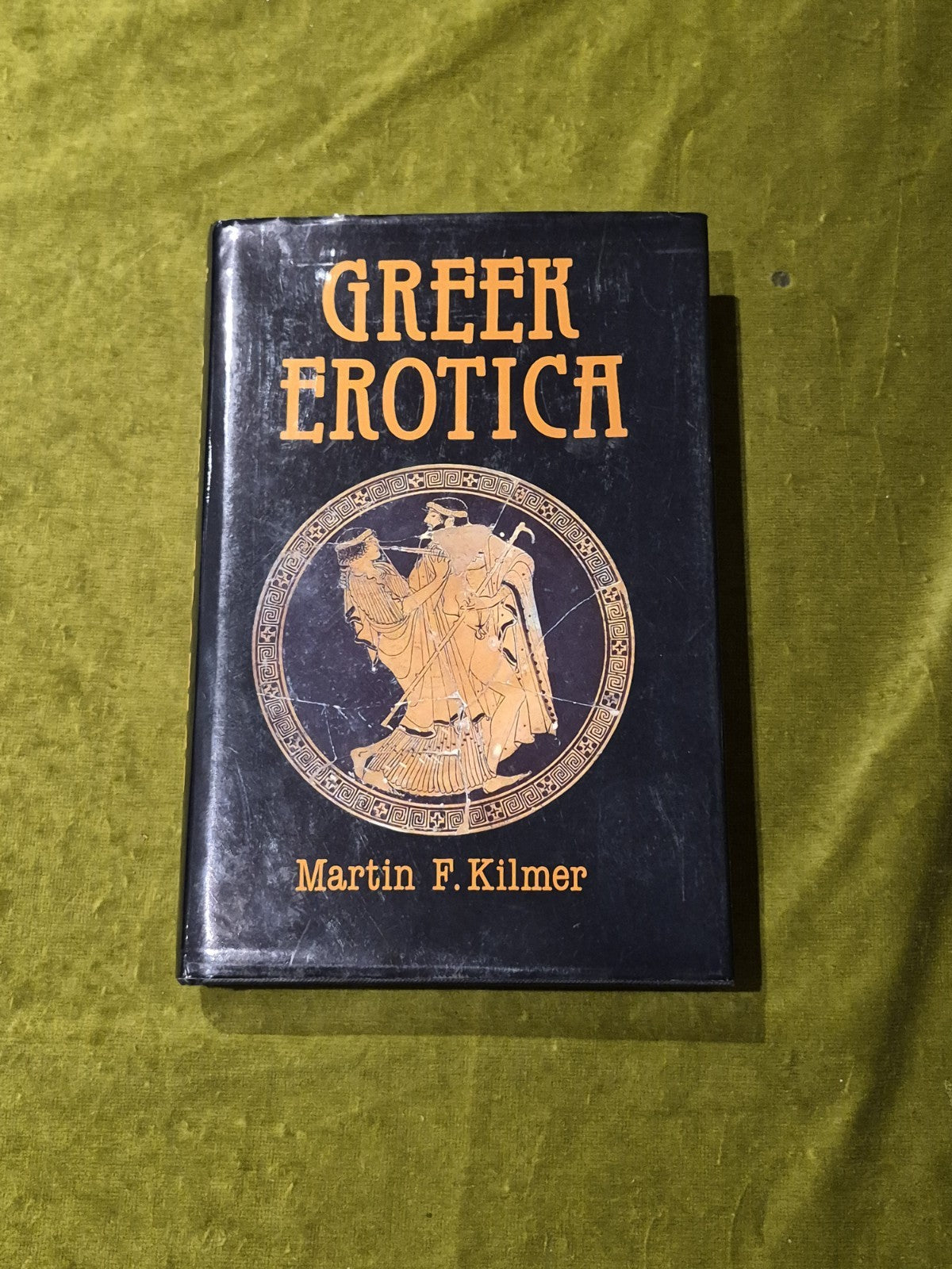 Greek Erotica On Attic Red Figure Vases- Martin Kilmer: 1993 1st Ed HB DJ0