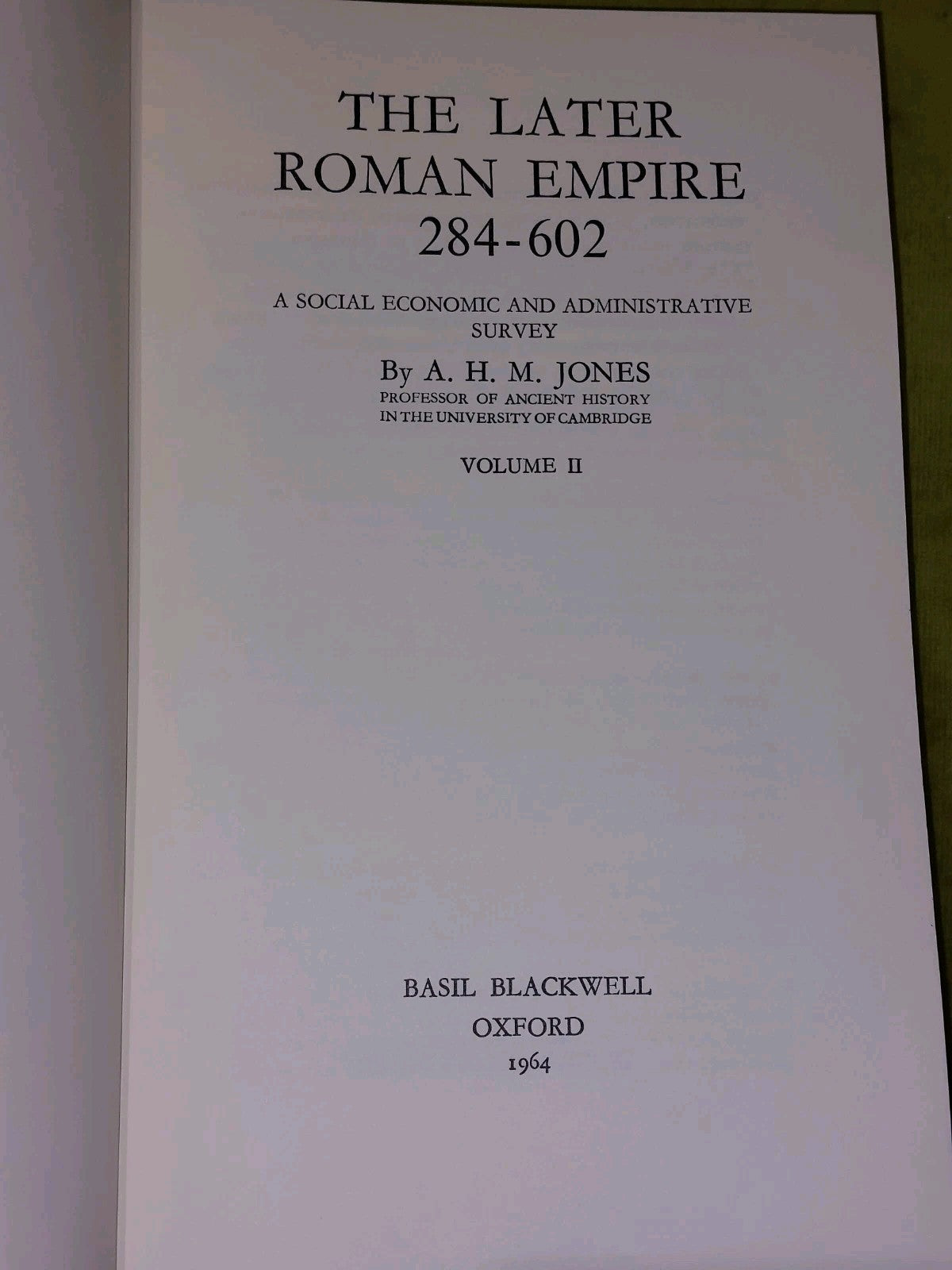 A H M Jones The Later Roman Empire 284-602 THREE VOLUMES AND MAPS 1st Ed (1964)10
