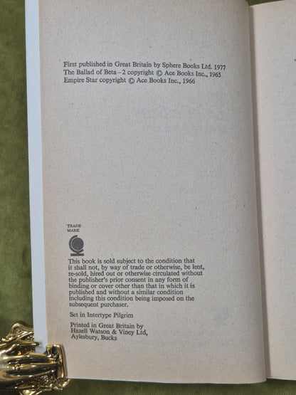Samuel R. Delany The Ballad of Beta-2 & Empire Star Sphere Books 19773