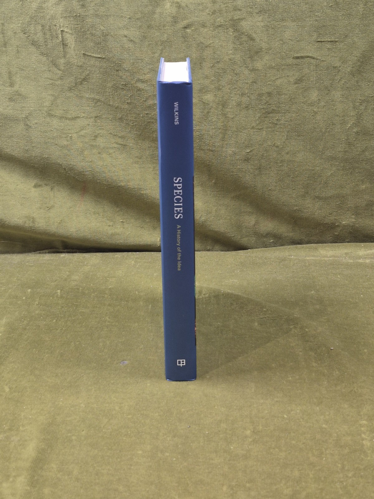 Species : A History of the Idea - John S Wilkins University of California 1st HB2