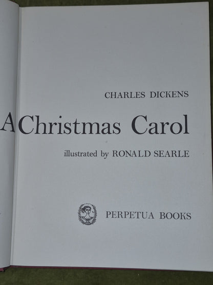 A Christmas Carol Ronald Searle Perpetua Books True First UK Edition 19615