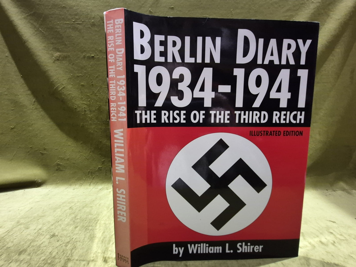 Berlin Diary, 1934-1941: The Rise of the Third Reich - Shirer, William L.1