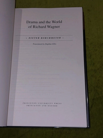 Drama and the World of Richard Wagner by Dieter Borchmeyer 2003 Hb Book3