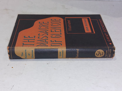 The Massacre Of Glencoe (1933) By John Buchan, 1st Ed 1st Imp, With Dj1