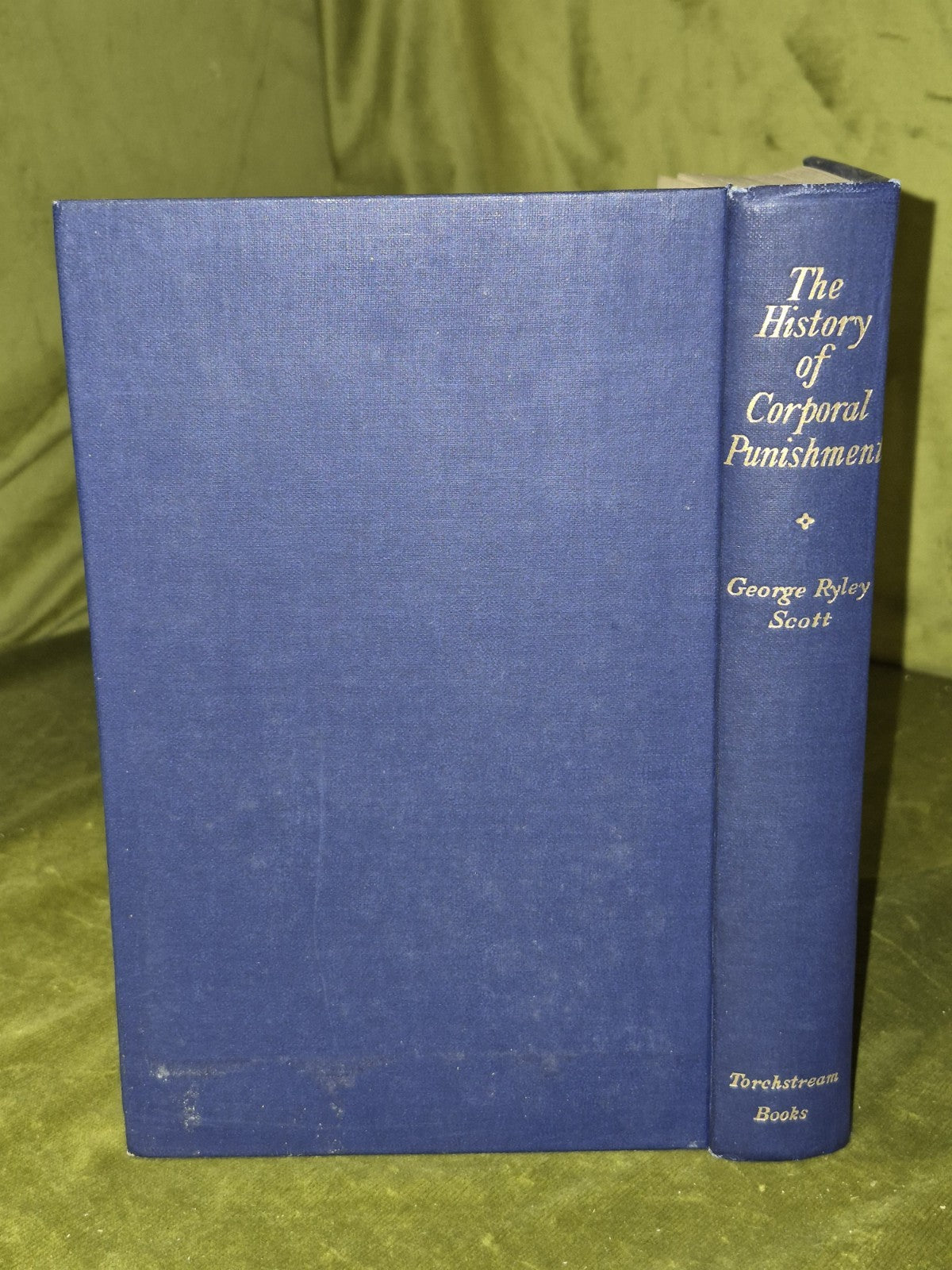 SCOTT, GEORGE RYLEY The history of corporal punishment : 1954 10th Edition5
