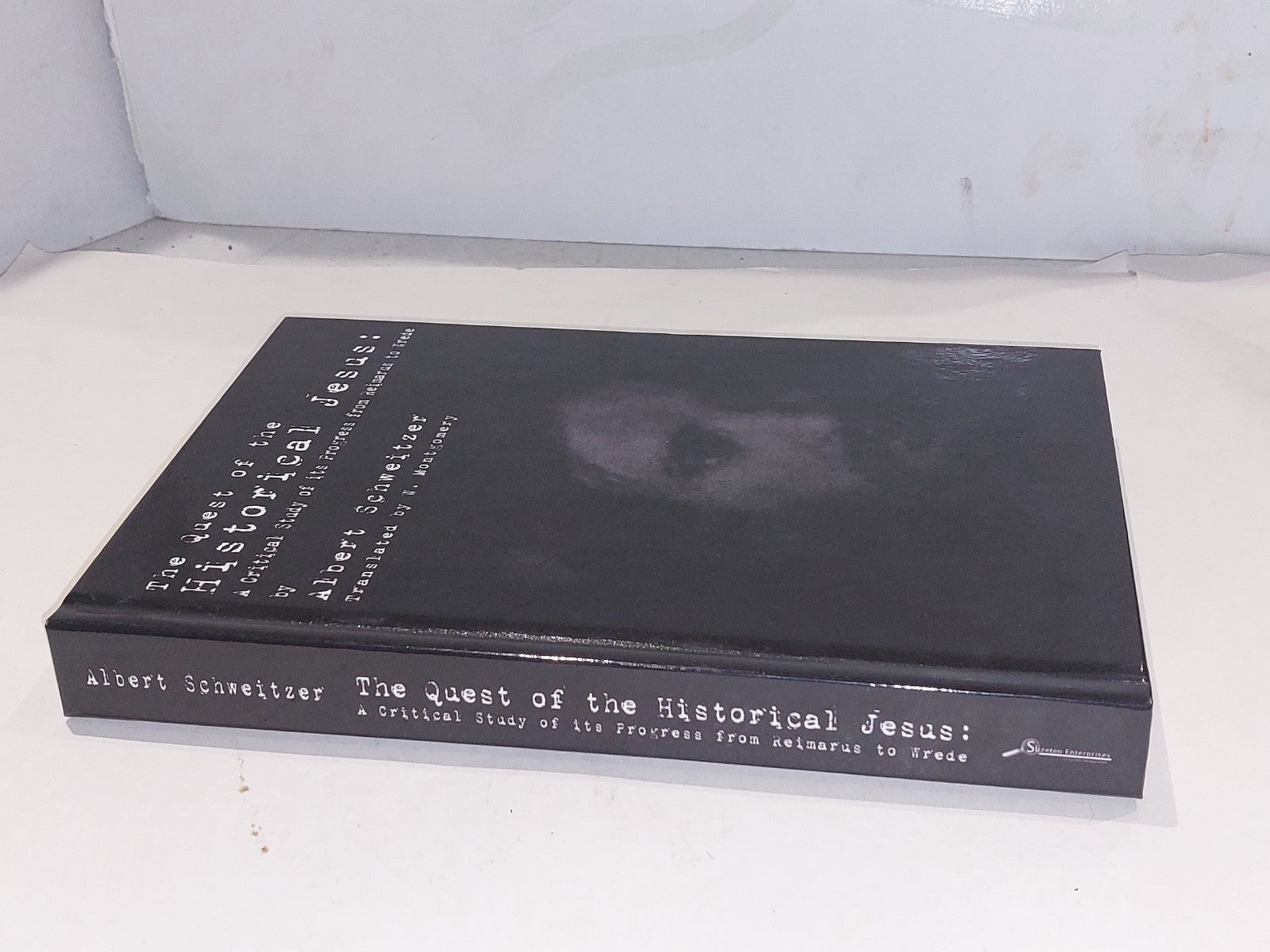 The Quest Of The Historical Jesus by Albert Schweitzer (2011) Hb Book1