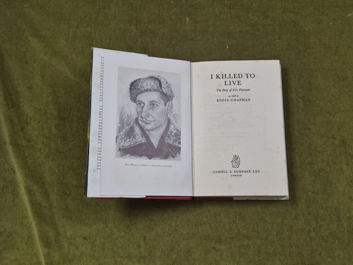 I Killed to Live : The Story of Eric Pleasants as told to Eric Chapman 1957 HBDJ4