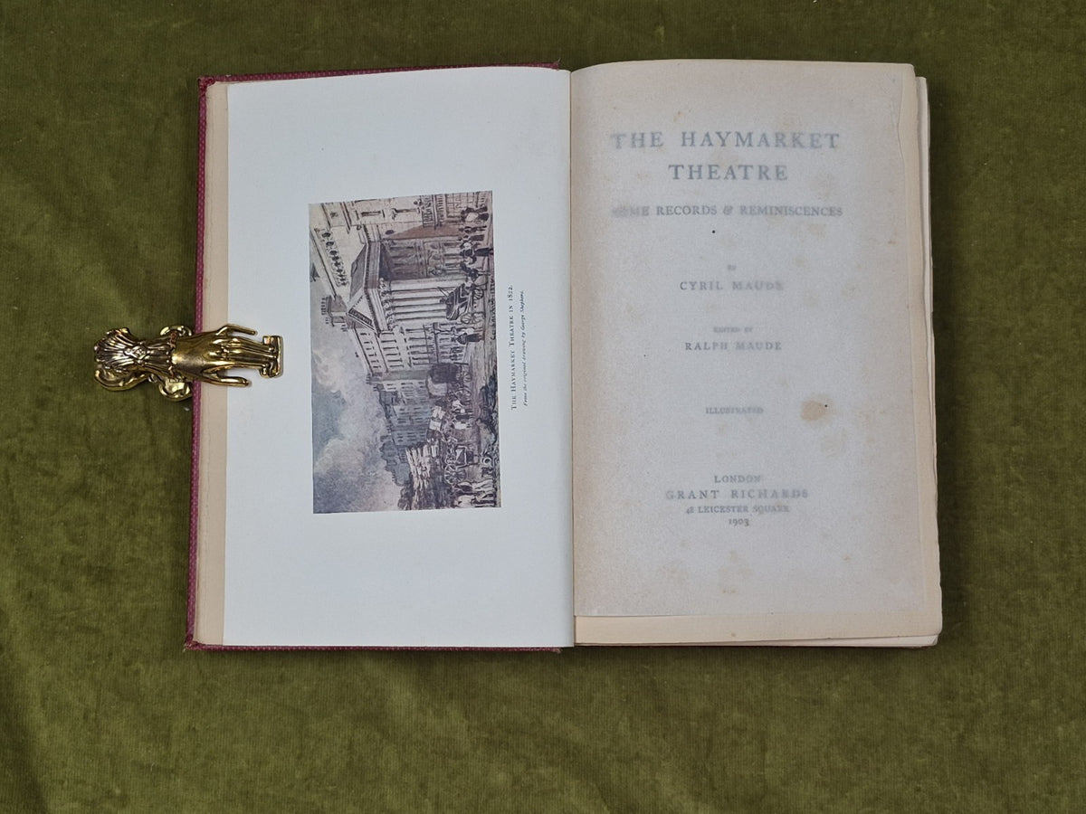 Haymarket Theatre - Some Records & Reminiscences - Cyril Maude , Richards 19035