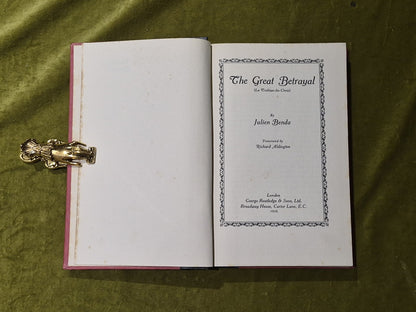The Great Betrayal - Julien Benda, 1st ed 1928, Routledge 3