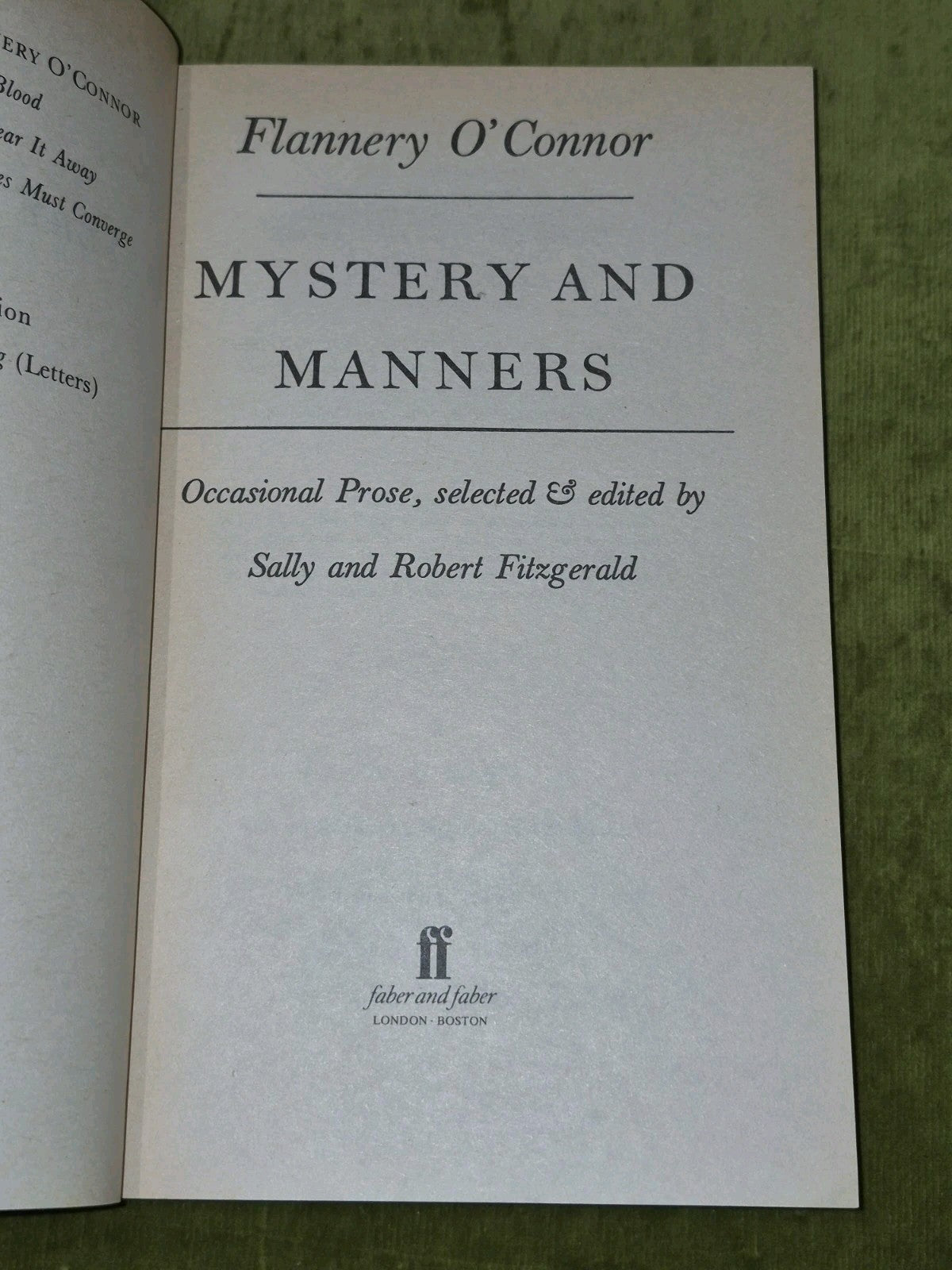 Mystery and Manners Occasional Prose by Flannery O'Connor (1984)5