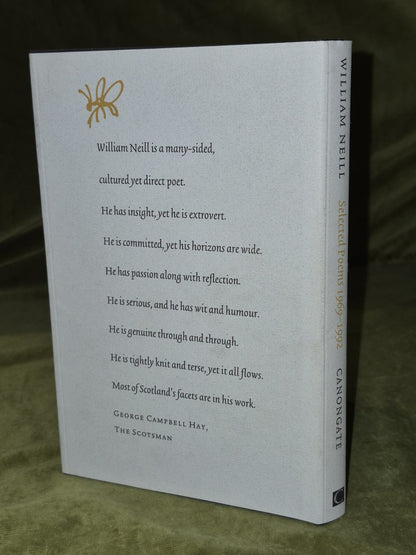 William Neill Selected Poems 1969-1992 Canongate Press 1994 1