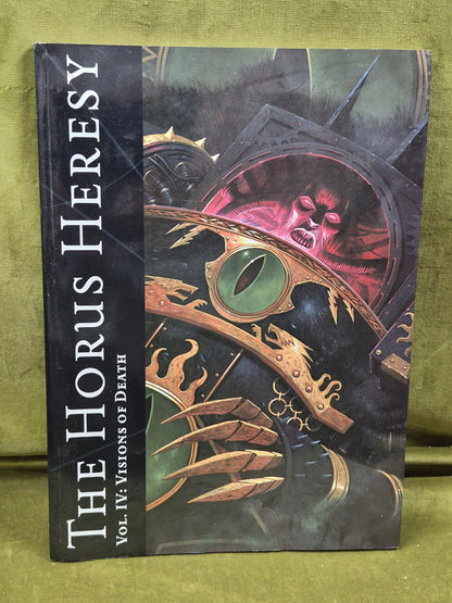 The Horus Heresy Vol. IV: Visions Of Death. Black Library 20060