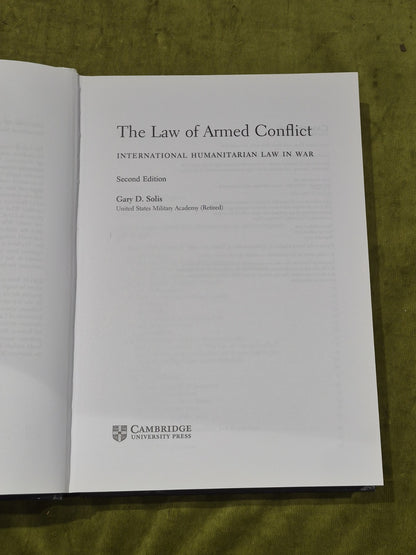 The Law of Armed Conflict By Gary D. Solis 2nd Ed (2016) [Cambridge Uni] Hb Book4