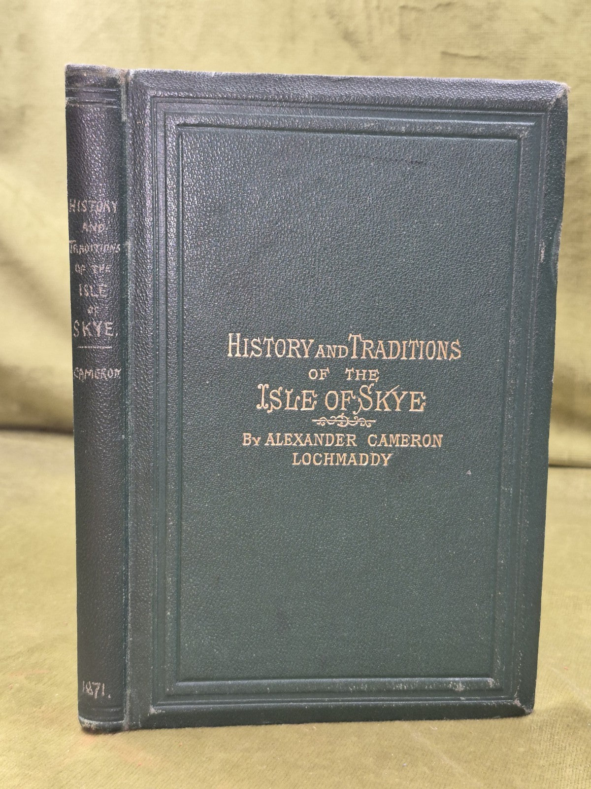 The History and Traditions of the Isle of Skye Alexander Cameron 1871 Inverness 0