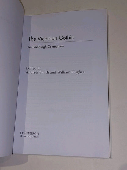 The Victorian Gothic  Edinburgh Companions to the Gothic By A Smith & W Hughes 2