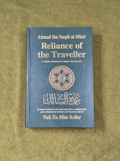 Reliance of the Traveller : A Classic Manual of Islamic Sacred Law by Ah Al-Naq 0
