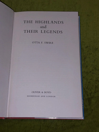The Highlands And Their Legends By Otta F. Swire (1963) 1st Ed Hb Dj4