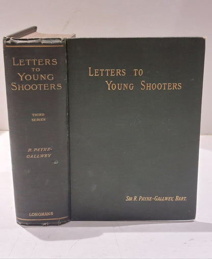 PayneGallwey, Sir Ralph LETTERS TO YOUNG SHOOTERS (THIRD SERIES) SHORT NATURAL0
