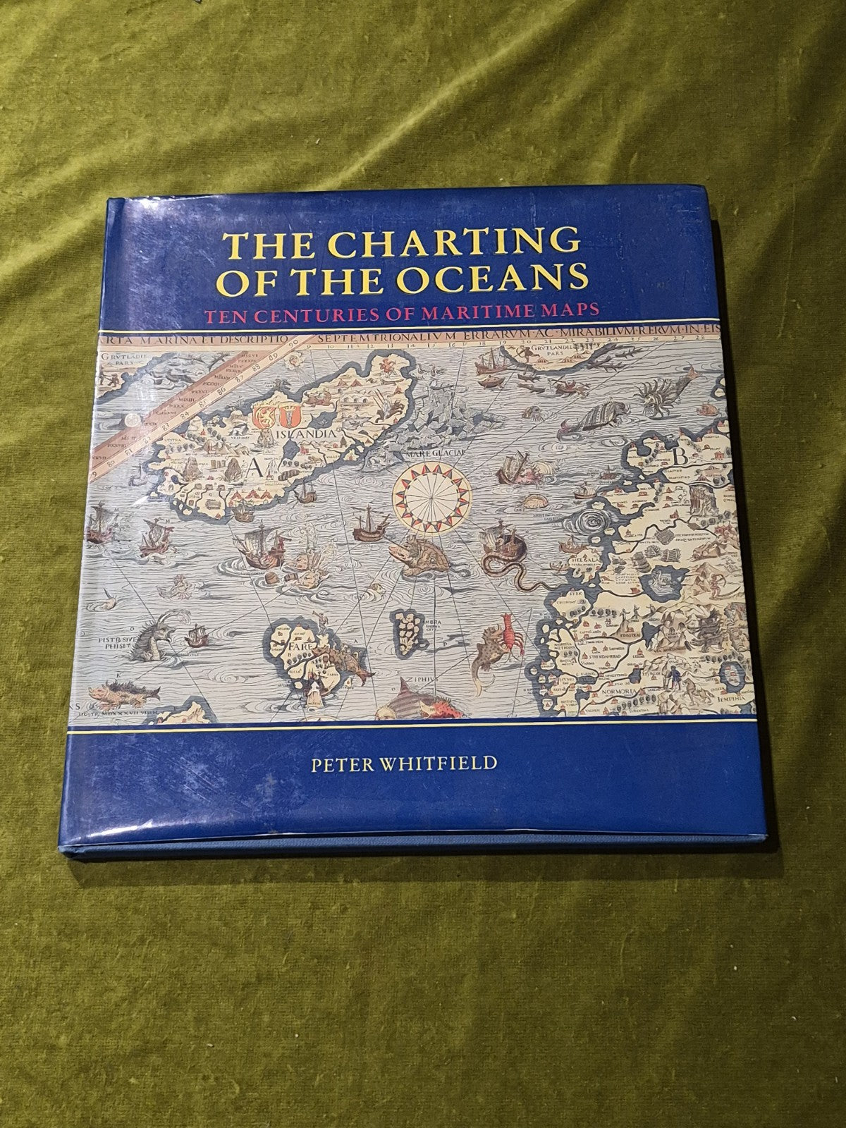 The Charting of the Oceans: Ten Centuries of Maritime Maps - Whitfield, Peter0