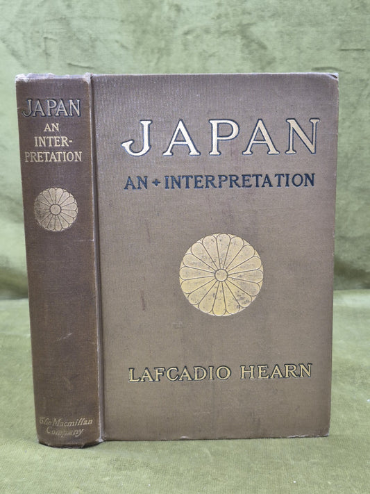 Japan an Interpretation Lafcadio Hearn 1907 13 Edition New York Macmillan0
