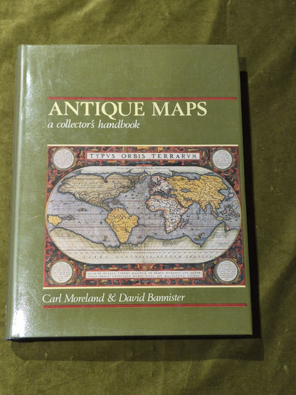 Antique maps : a collector's handbook 1983 First Edition Hardcover with DJ0