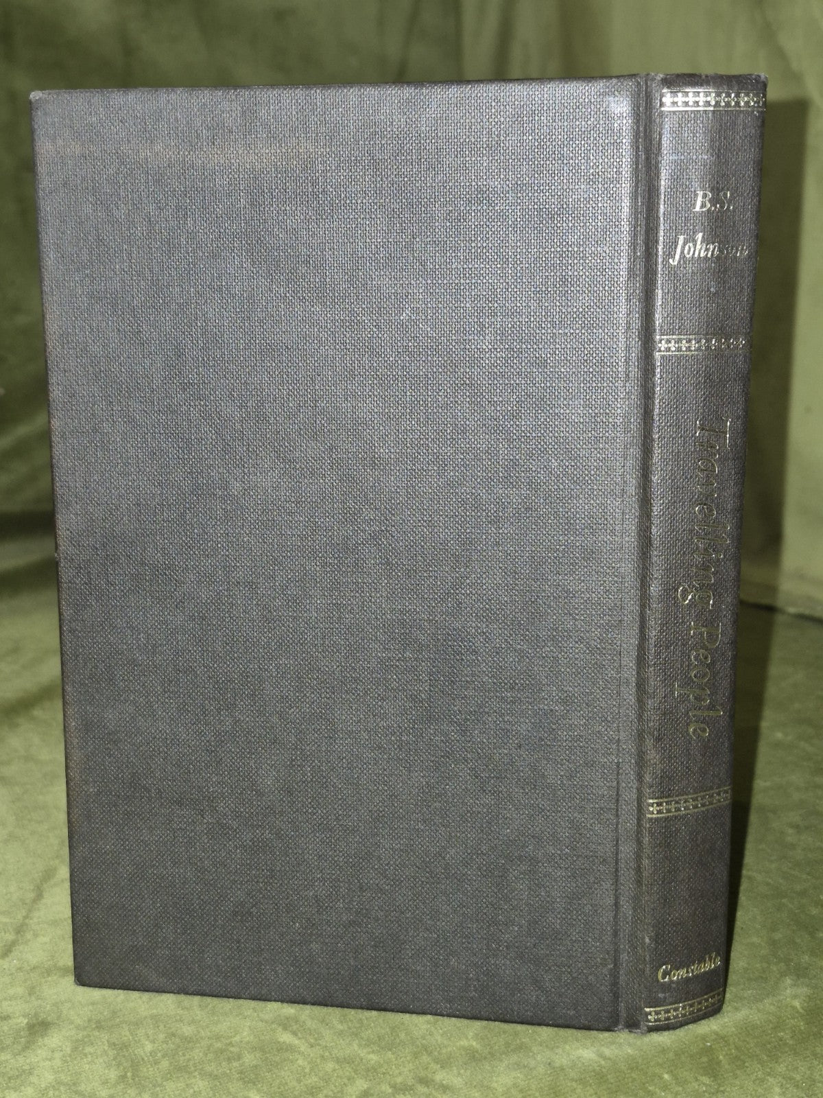 B.S. Johnson Travelling People 1st Edition 1963 Constable London1