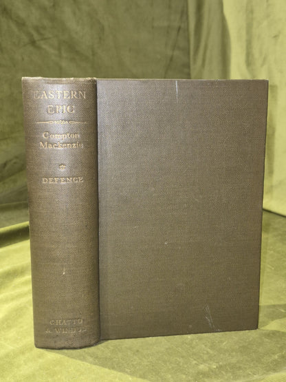 Compton MacKenzie Vol 1 Eastern Epic (1951)0