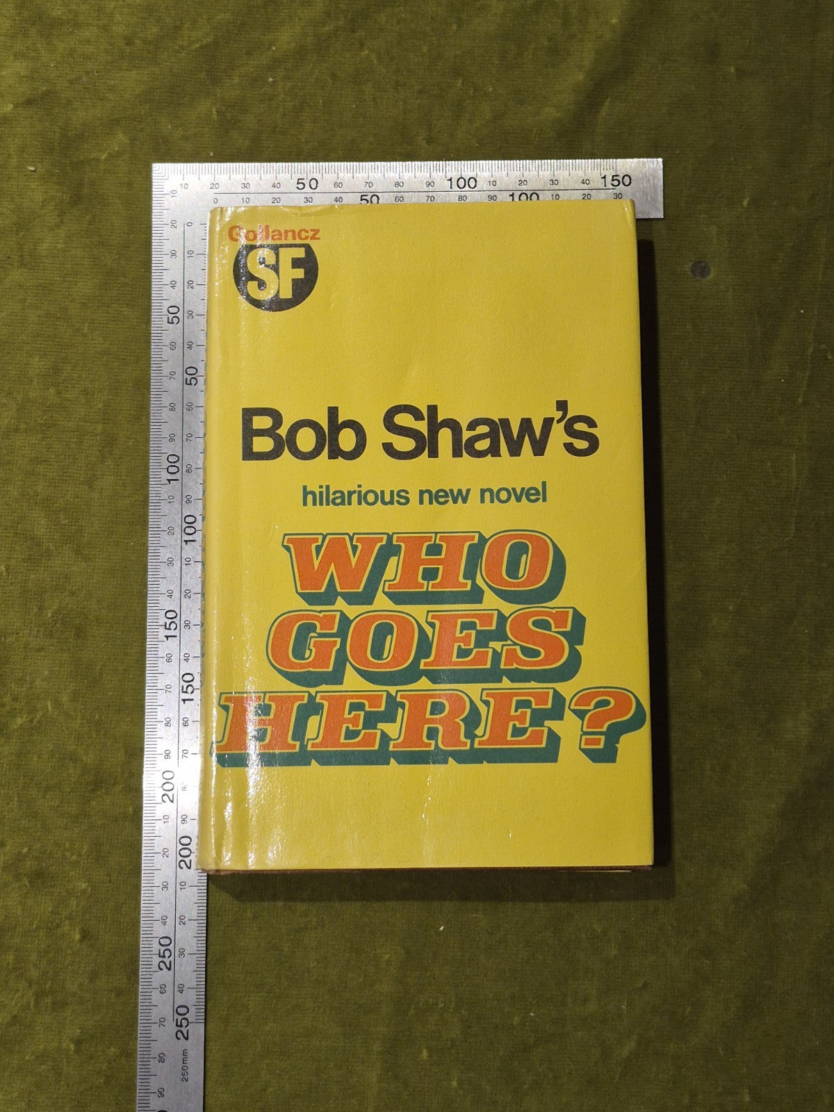 Bob Shaw - Who Goes Here? - 1977 1st edition Gollancz HB DJ Ex Libris3