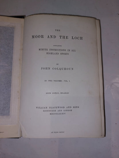 The Moor and the Loch (vol. 1 & 2) John Colquhoun. Volume 1 And 2 1884 4