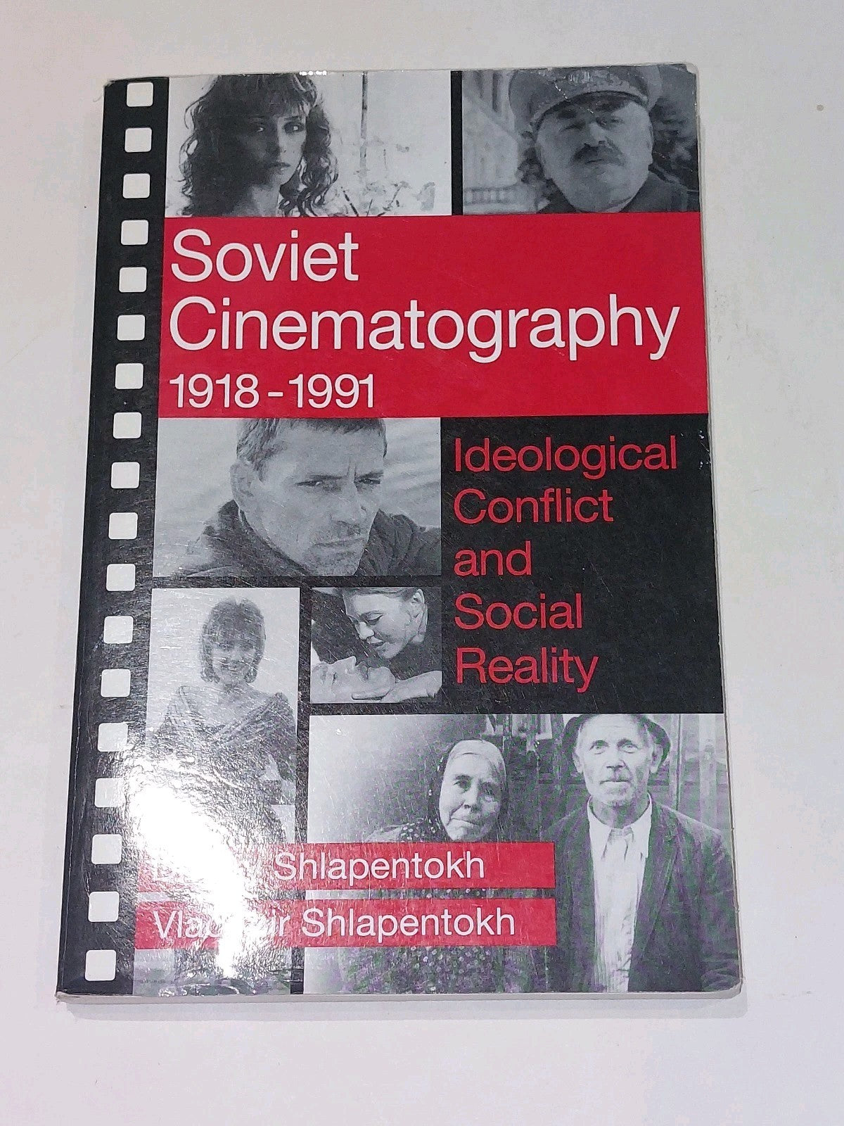 Soviet Cinematography, 19181991 By Dmitry & Vladimir Shlapentokh Pb Book0