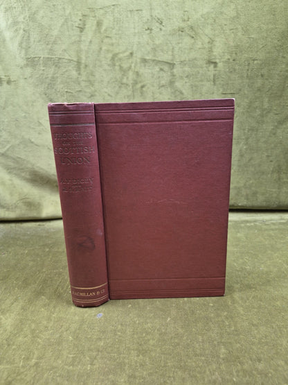 Thoughts of the Union Between England & Scotland - Dicey & Rait , Macmillan 19200