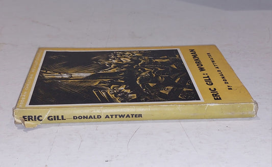 Eric Gill: Workman By Donald Attwater [James Clarke] Hb Book1