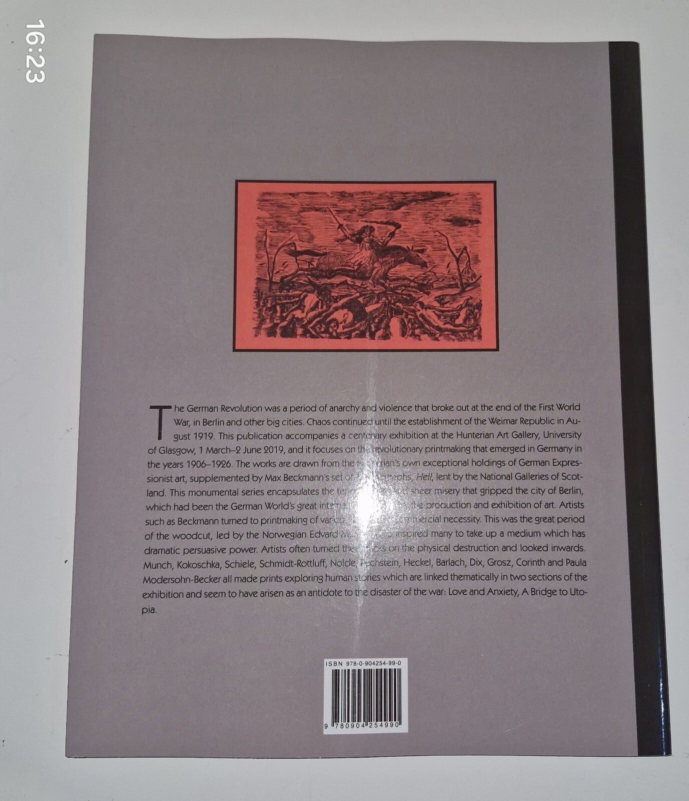 THE GERMAN REVOLUTION: EXPRESSIONIST PRINTS 2019 PAPERBACK. VGC. 2